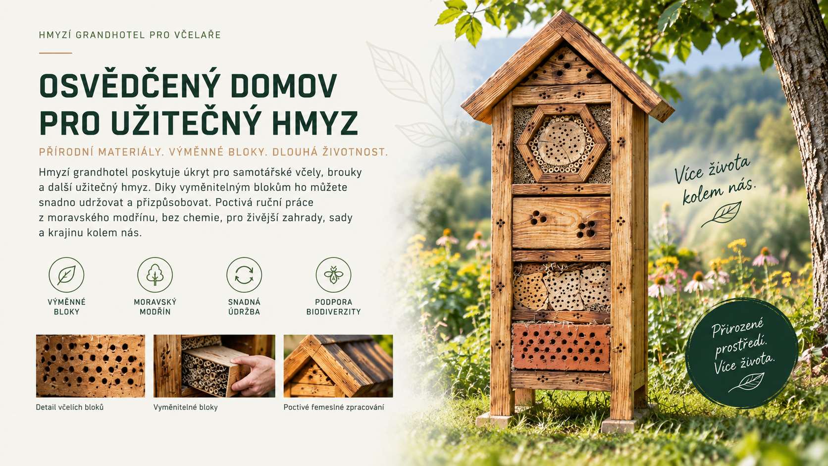 Středně velký modřínový hmyzí hotel s prodlouženou životností s výměnnými moduly pro polínkovník a stéblovník.
